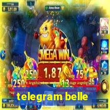 telegram belle